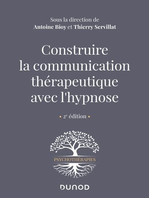 cover image of Construire la communication thérapeutique avec l'hypnose